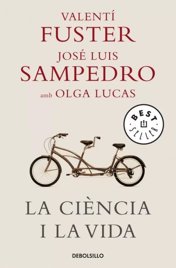 la-ciencia-i-la-vida---Valentin-Fuster-Jose-Luis-Sampedro